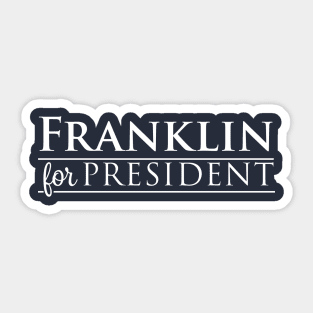 Franklin for President Sticker